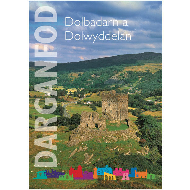 Welsh language Dolbadarn and Dolwyddelan Pamphlet Guide