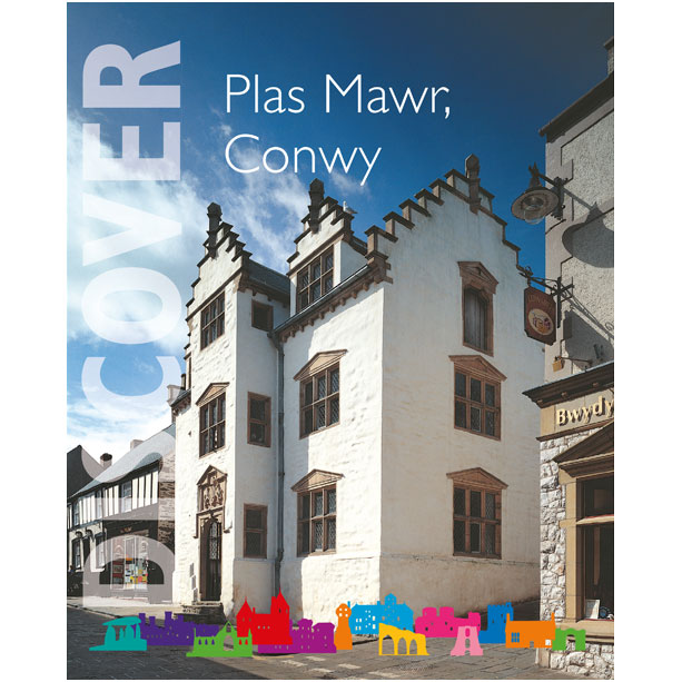 Plas Mawr Conwy Guidebook