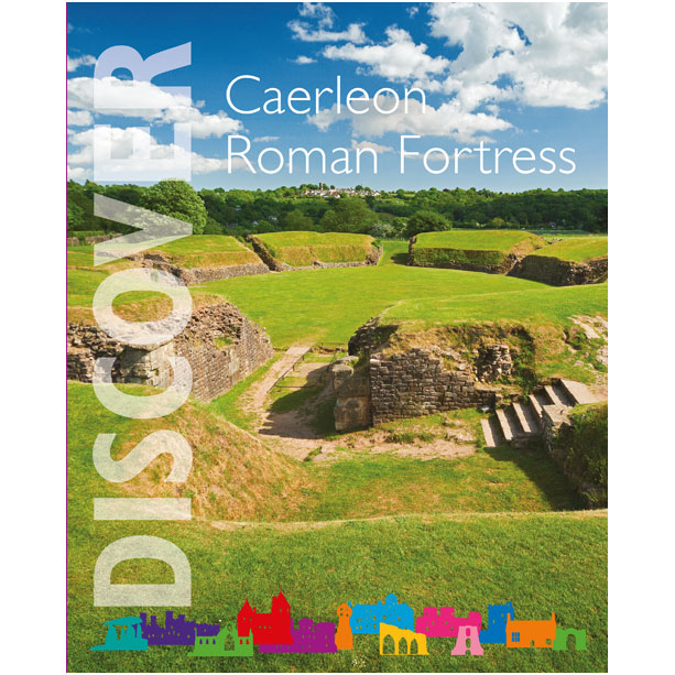 Caerleon Roman Fortress Guidebook