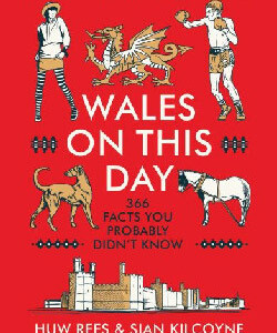 Wales on This Day